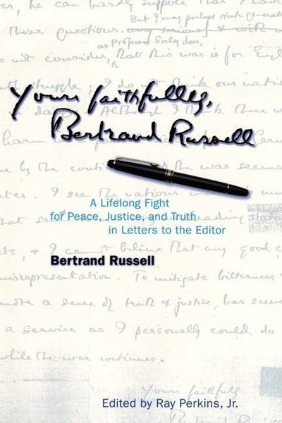Cover image for Yours Faithfully, Bertrand Russell, isbn: 9780812694505