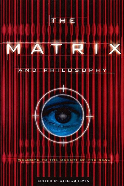 Cover image for The Matrix and Philosophy, isbn: 9780812695021