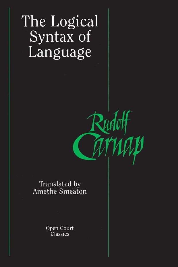 Cover image for The Logical Syntax of Language, isbn: 9780812695243