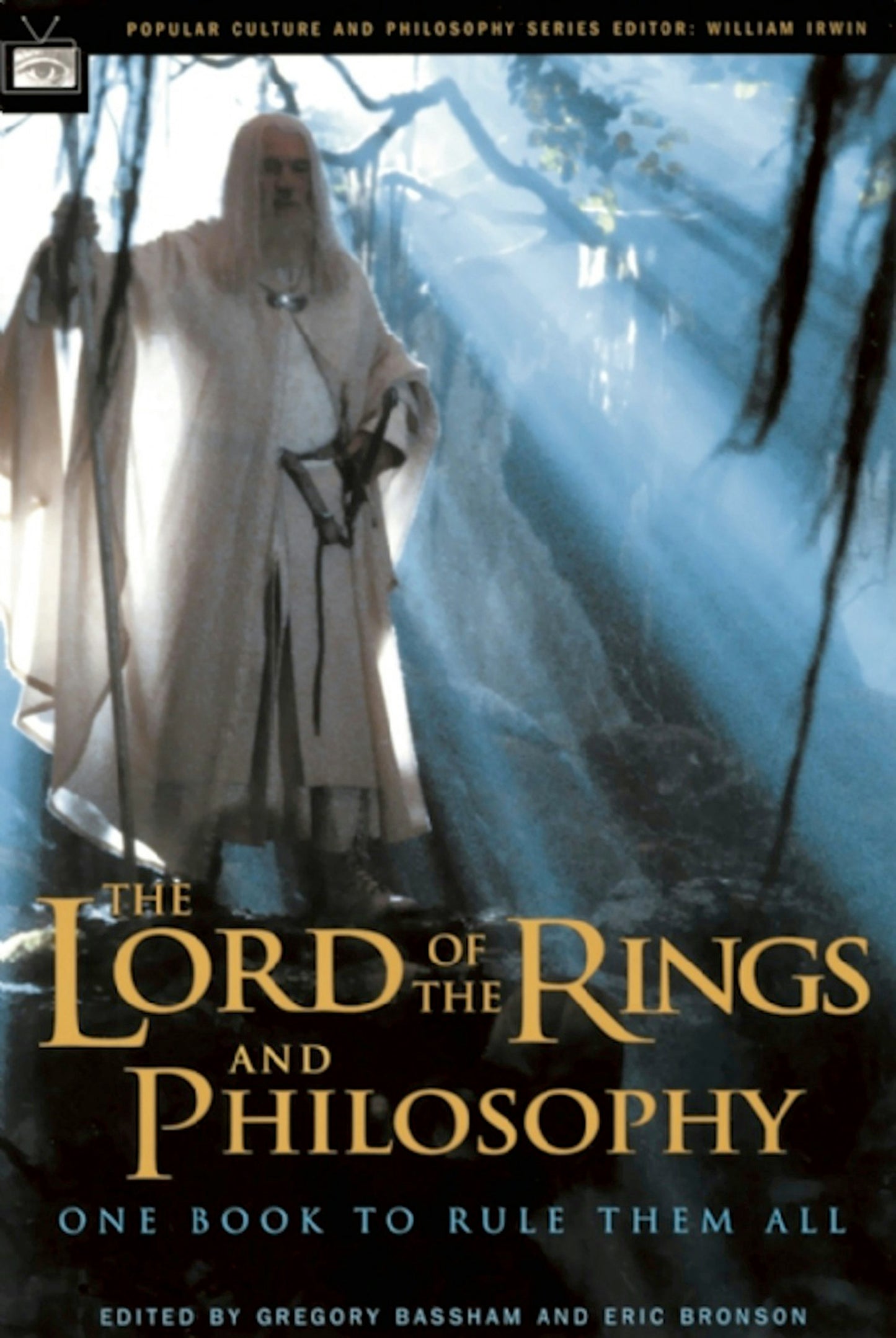 Book cover image for The Lord of the Rings and Philosophy ISBN: 9780812695458