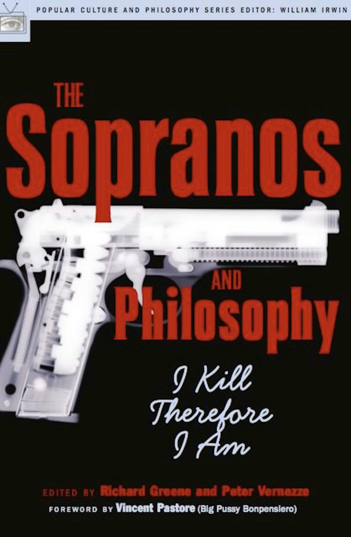Book cover image for The Sopranos and Philosophy ISBN: 9780812695588