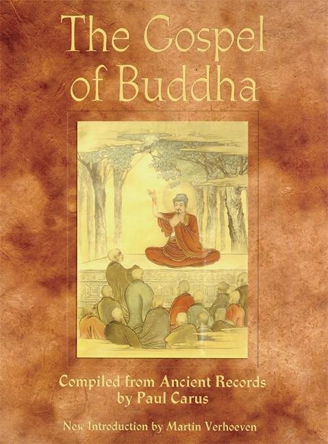 Book cover image for The Gospel of Buddha ISBN: 9780812695601