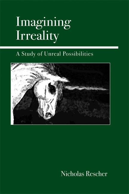 Book cover image for Imagining Irreality ISBN: 9780812695656
