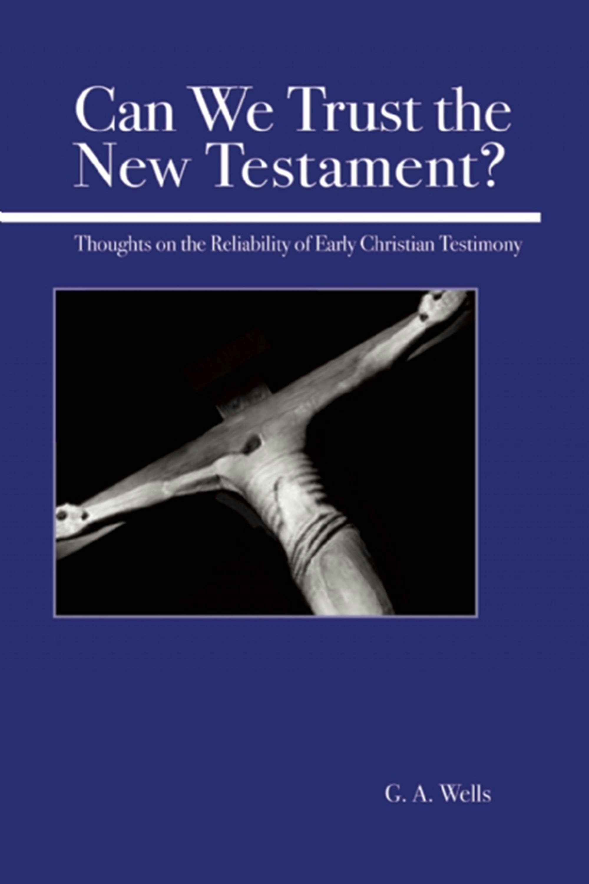 Book cover image for Can We Trust the New Testament? ISBN: 9780812695670