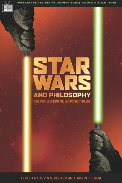 Cover image for Star Wars and Philosophy, isbn: 9780812695830