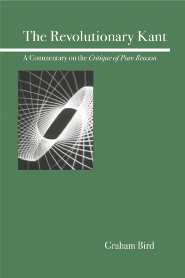Cover image for The Revolutionary Kant, isbn: 9780812695908