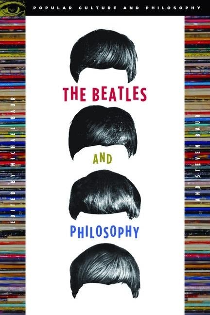 Book cover image for The Beatles and Philosophy ISBN: 9780812696066