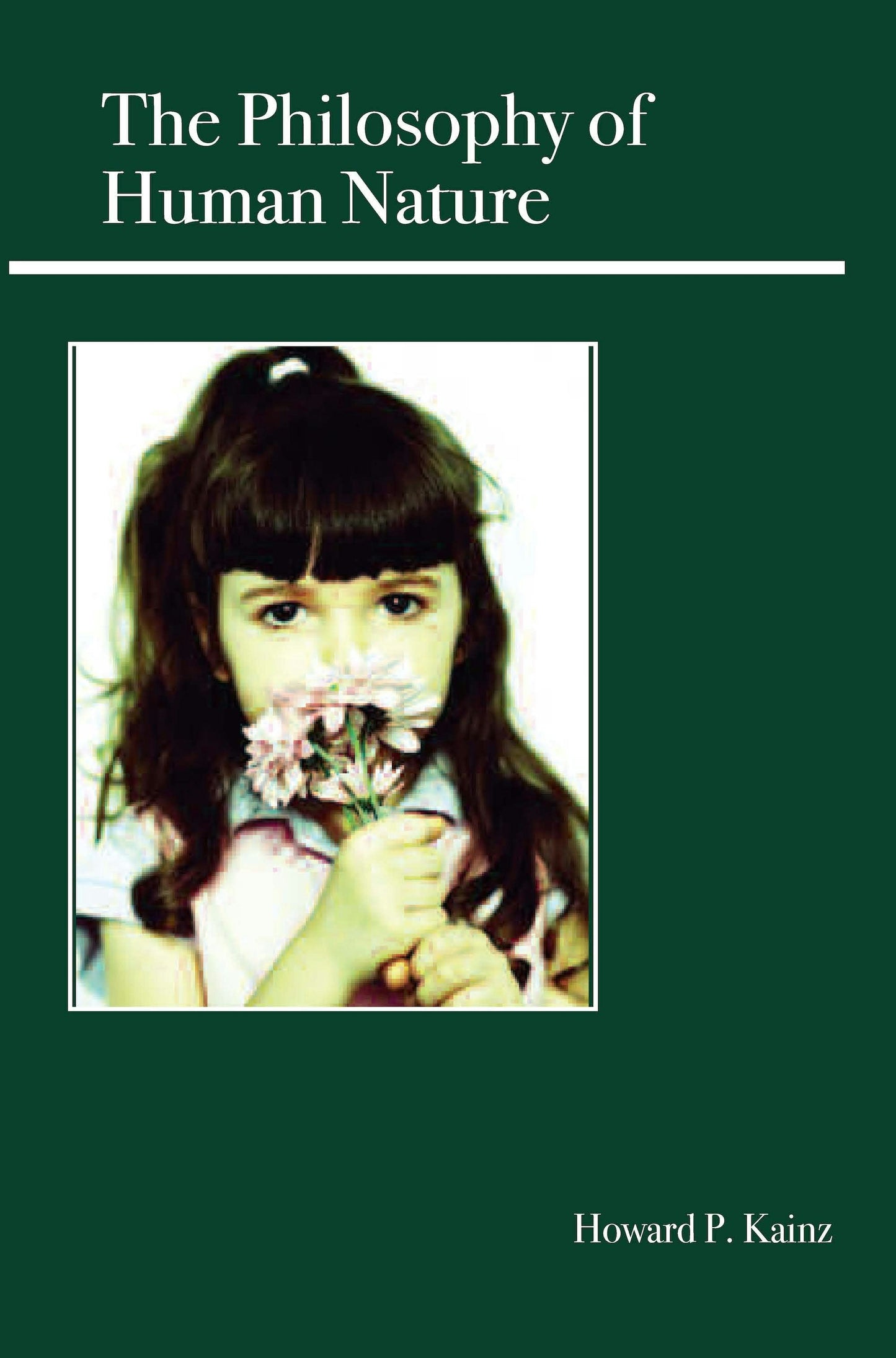Book cover image for The Philosophy of Human Nature ISBN: 9780812696196