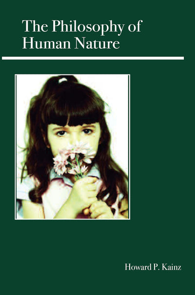 Cover image for The Philosophy of Human Nature, isbn: 9780812696196