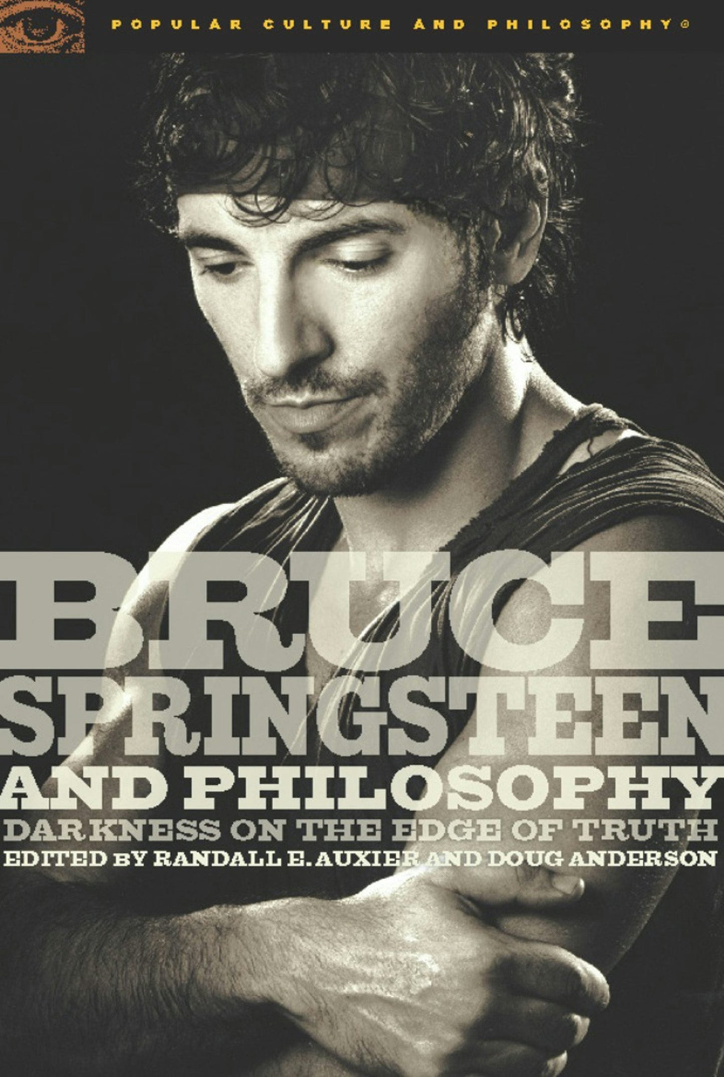 Book cover image for Bruce Springsteen and Philosophy ISBN: 9780812696479