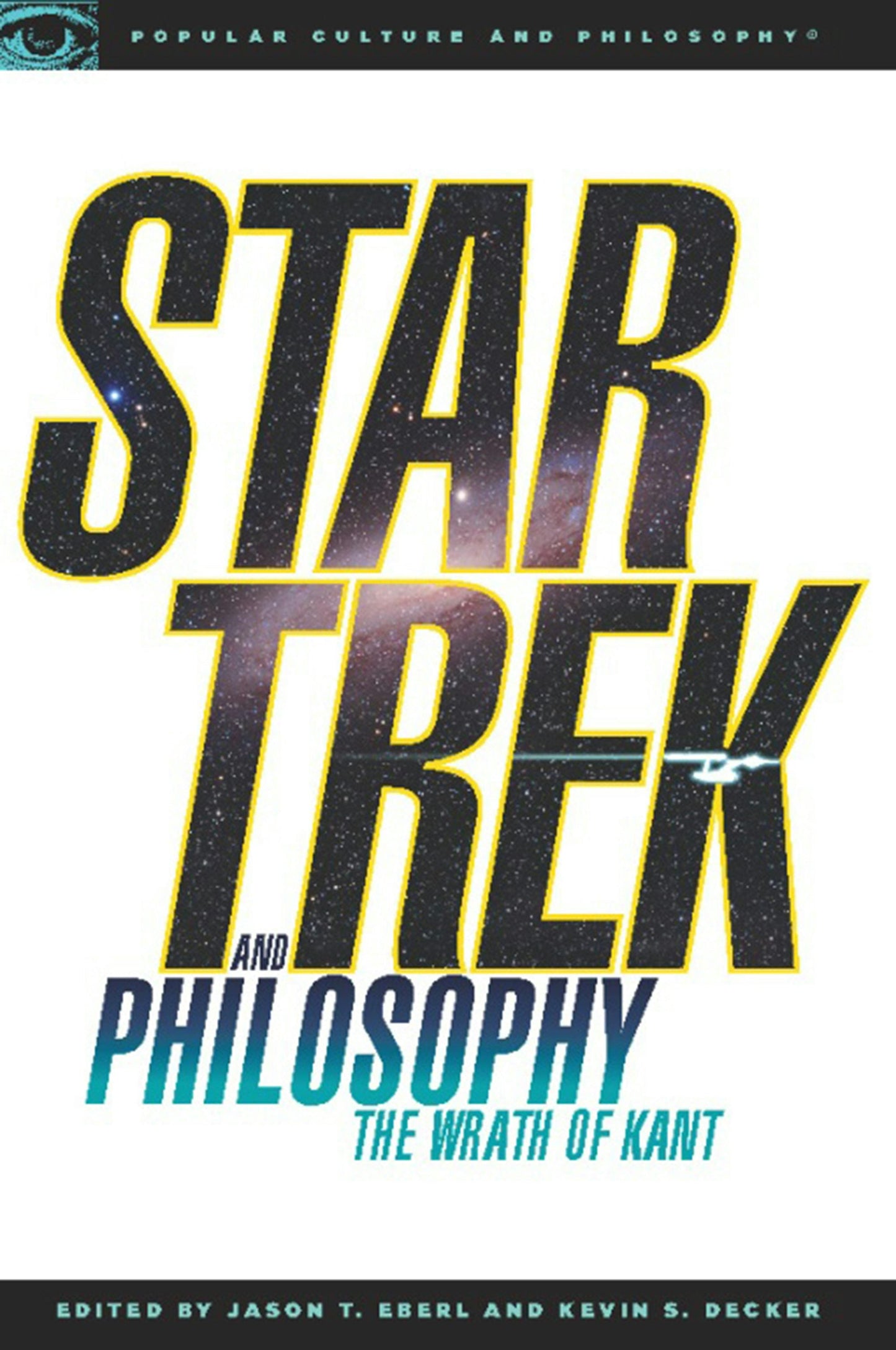 Book cover image for Star Trek and Philosophy ISBN: 9780812696493