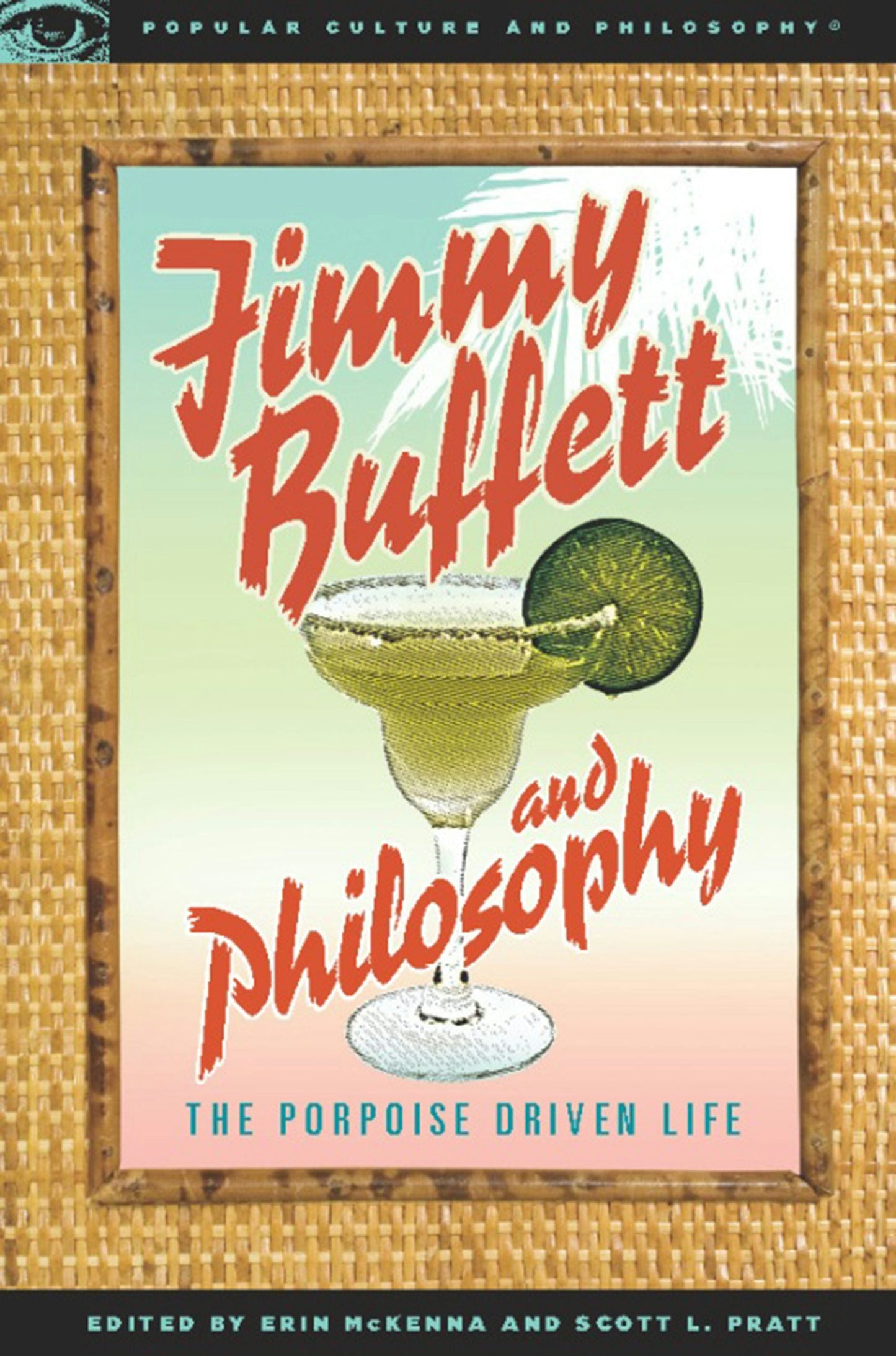 Book cover image for Jimmy Buffett and Philosophy ISBN: 9780812696592