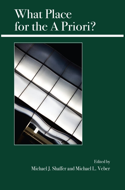 Book cover image for What Place for the A Priori? ISBN: 9780812696608