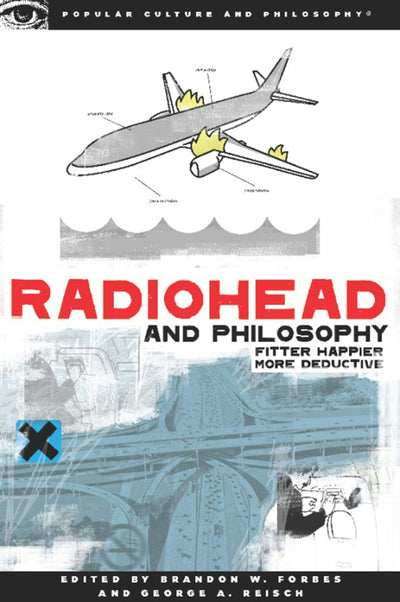 Cover image for Radiohead and Philosophy, isbn: 9780812696646