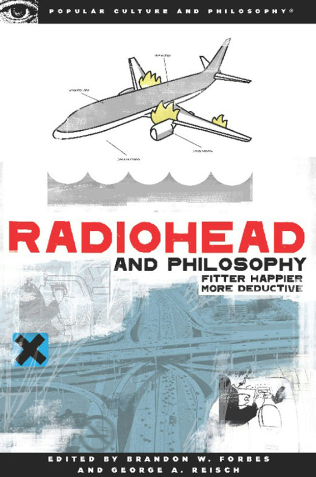 Cover image for Radiohead and Philosophy, isbn: 9780812696646