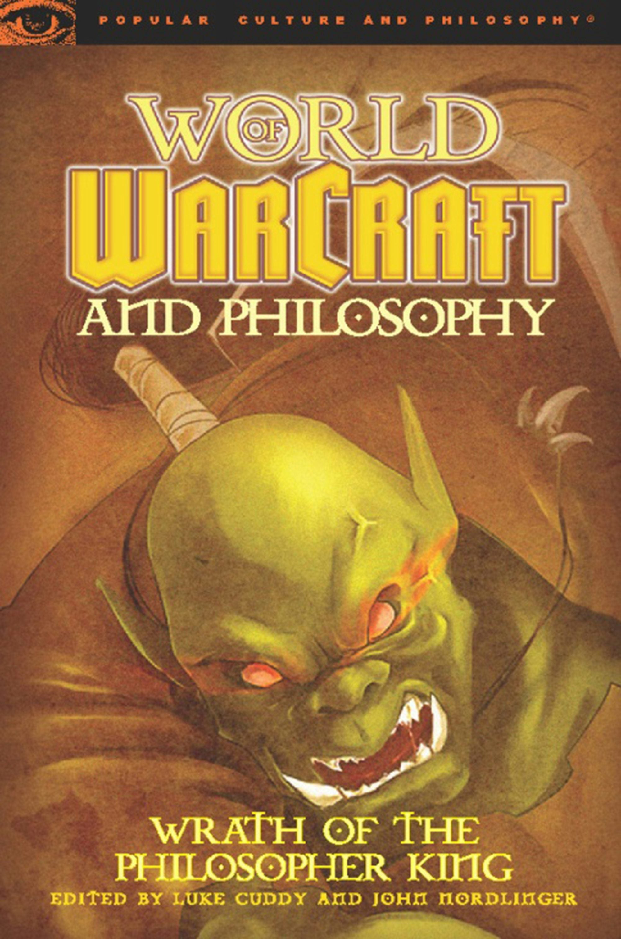 Book cover image for World of Warcraft and Philosophy ISBN: 9780812696738