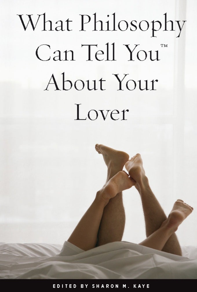 Book cover image for What Philosophy Can Tell You About Your Lover ISBN: 9780812697636