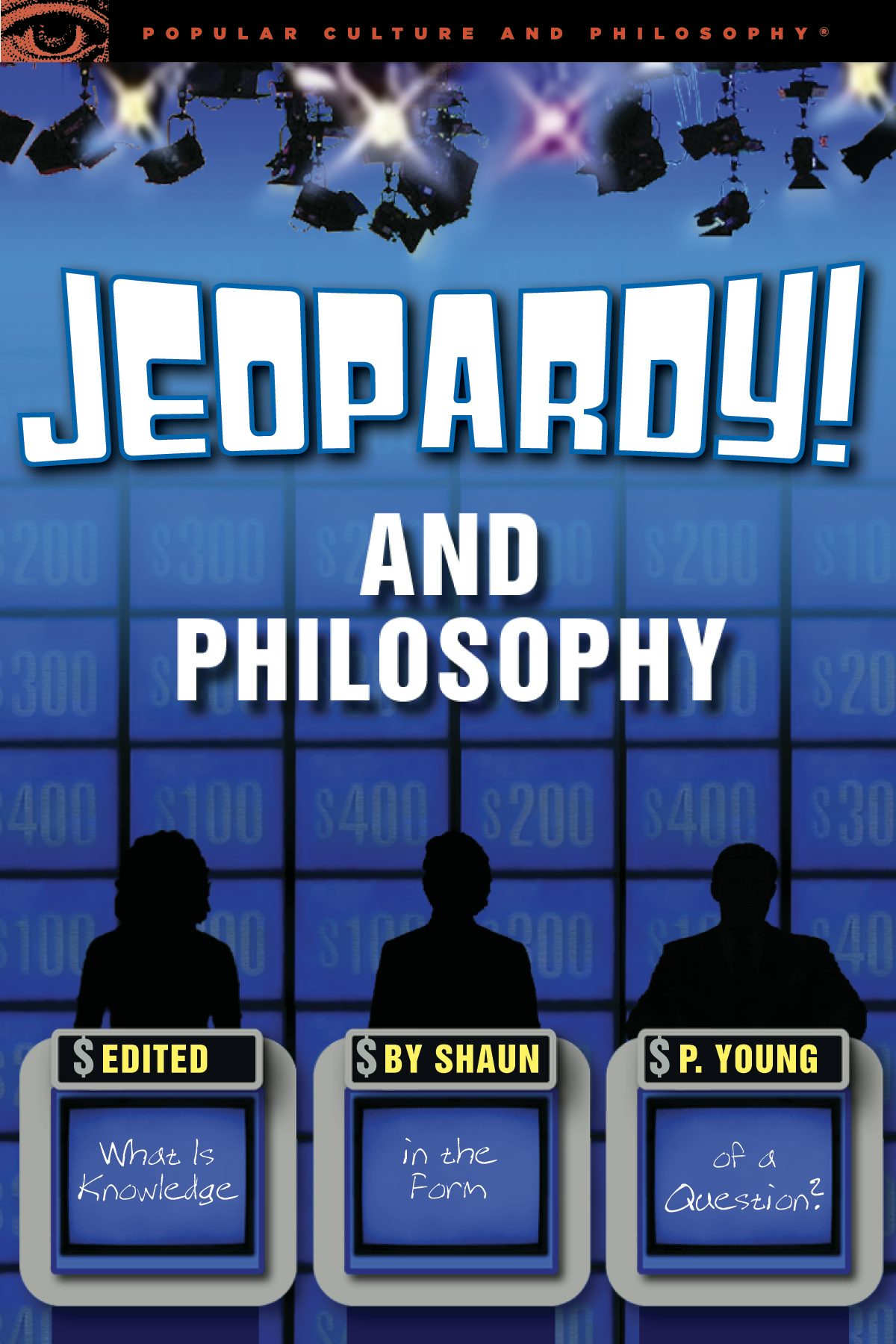 Book cover image for Jeopardy! and Philosophy ISBN: 9780812697995