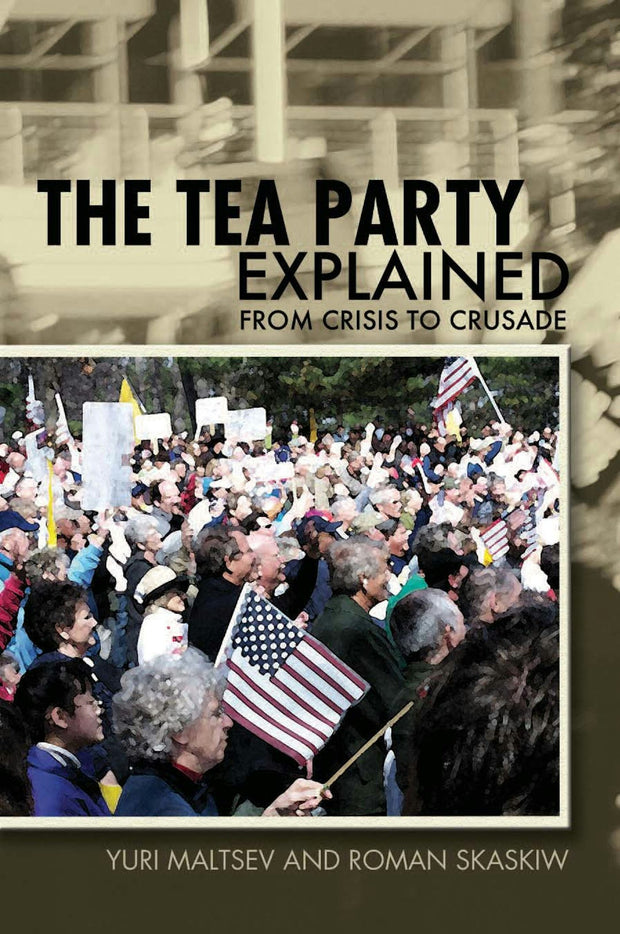 Cover image for The Tea Party Explained, isbn: 9780812698312