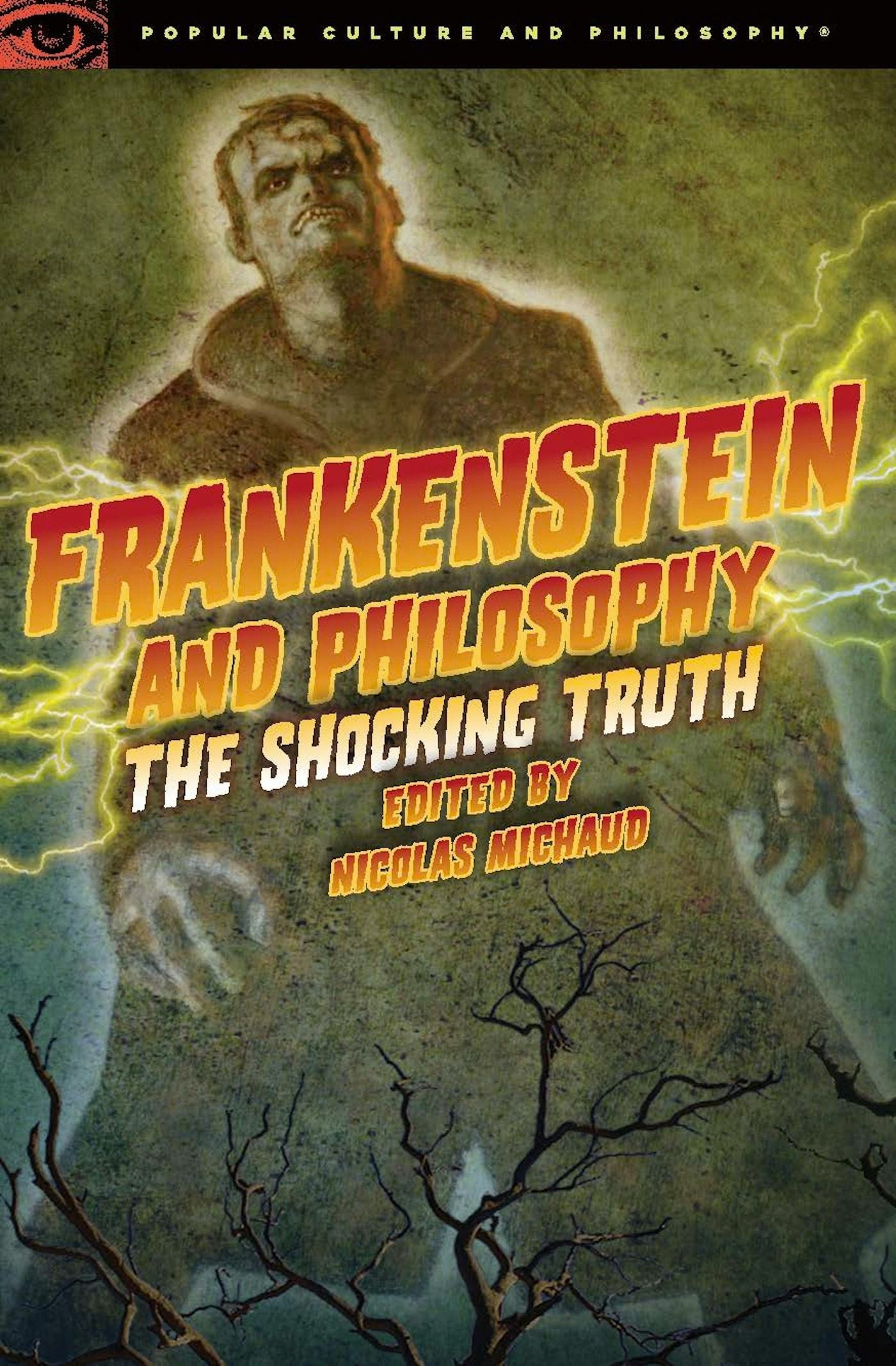 Book cover image for Frankenstein and Philosophy ISBN: 9780812698367