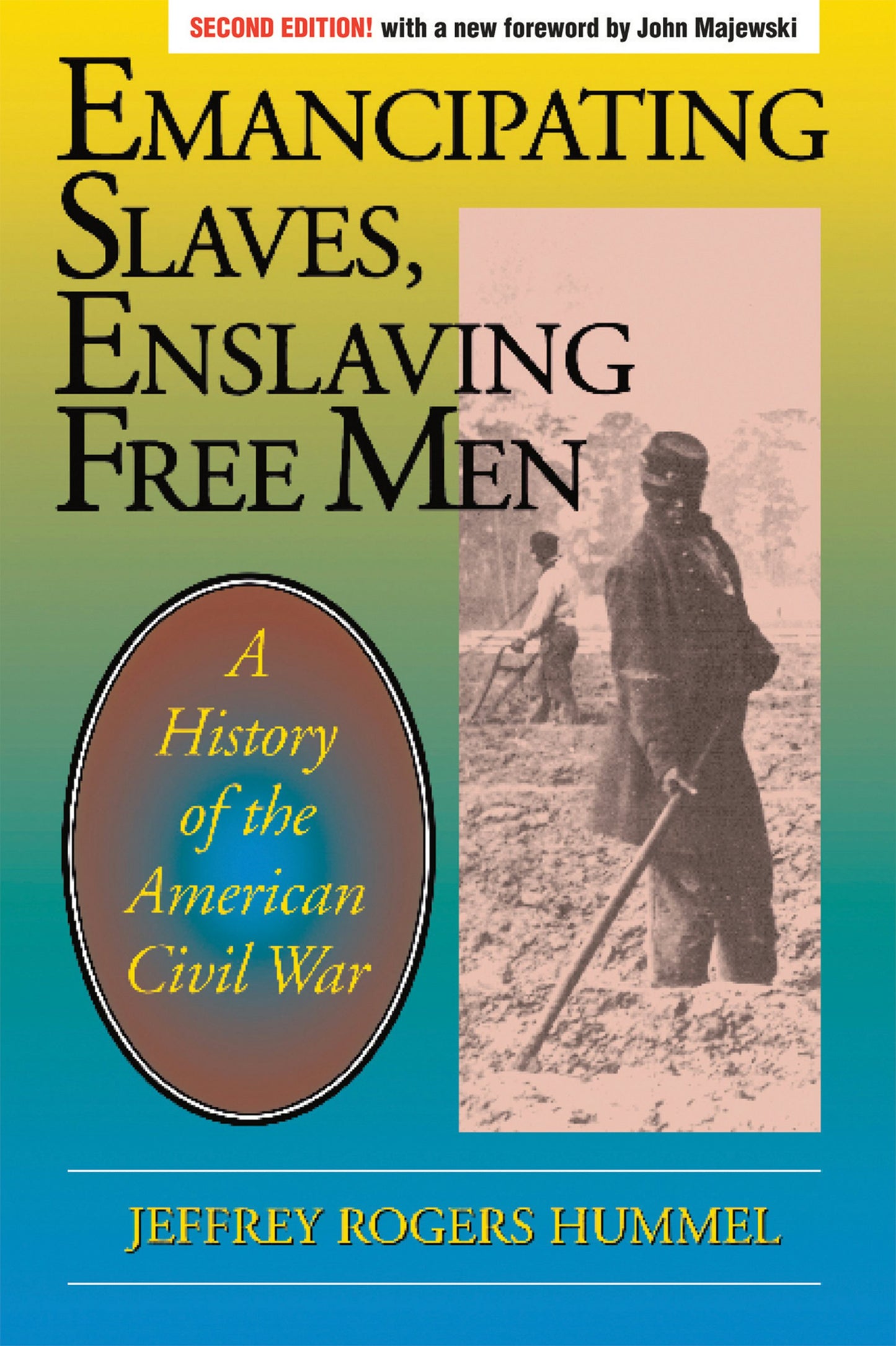 Book cover image for Emancipating Slaves, Enslaving Free Men ISBN: 9780812698435