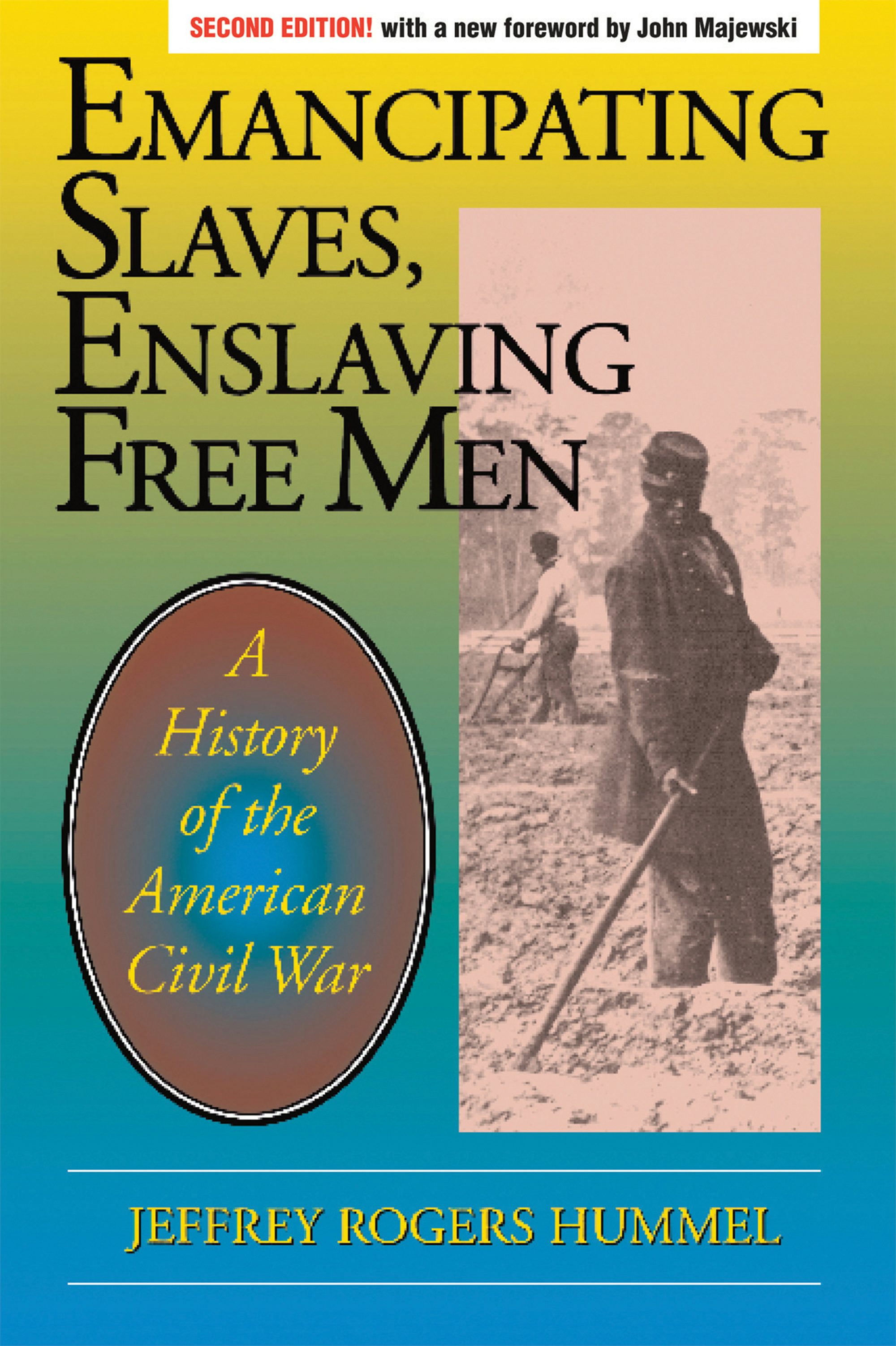 Book cover image for Emancipating Slaves, Enslaving Free Men ISBN: 9780812698435