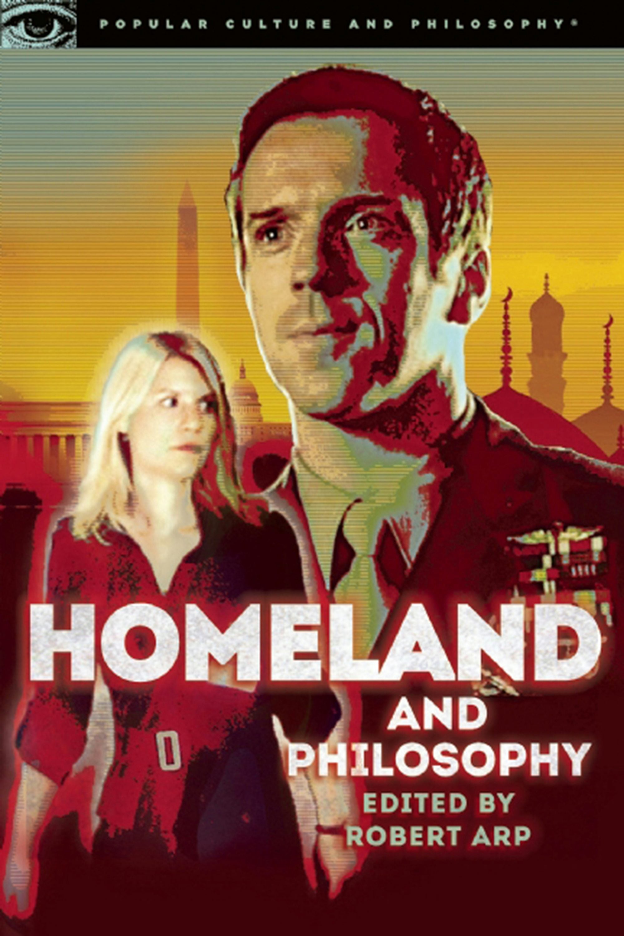 Book cover image for Homeland and Philosophy ISBN: 9780812698572