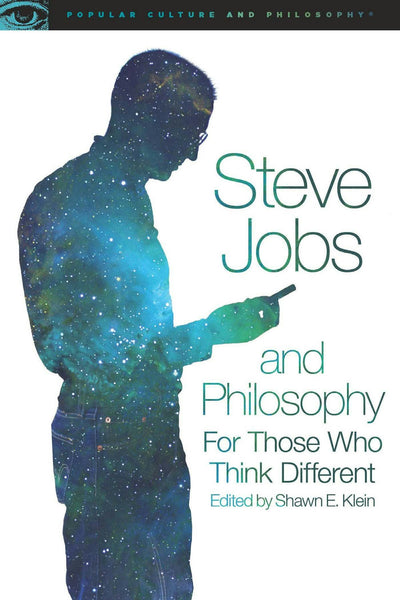 Cover image for Steve Jobs and Philosophy, isbn: 9780812698893