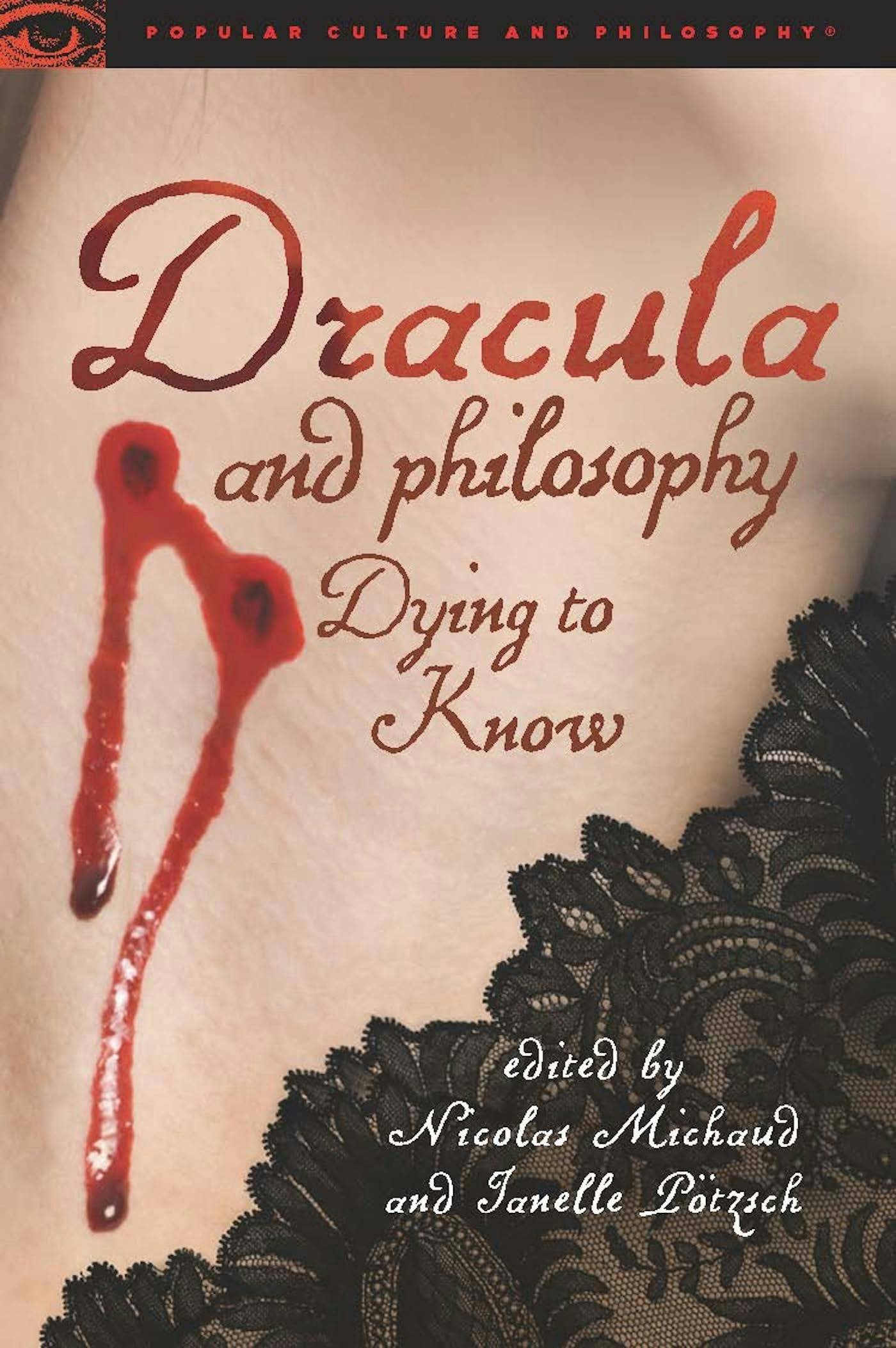 Book cover image for Dracula and Philosophy ISBN: 9780812698909