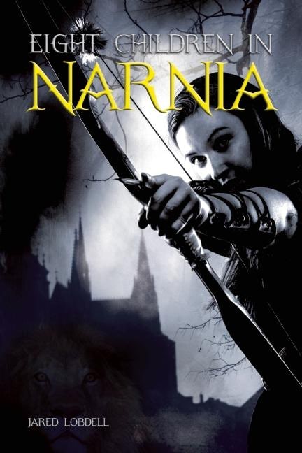 Book cover image for Eight Children in Narnia ISBN: 9780812699012