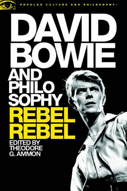 Book cover image for David Bowie and Philosophy ISBN: 9780812699210