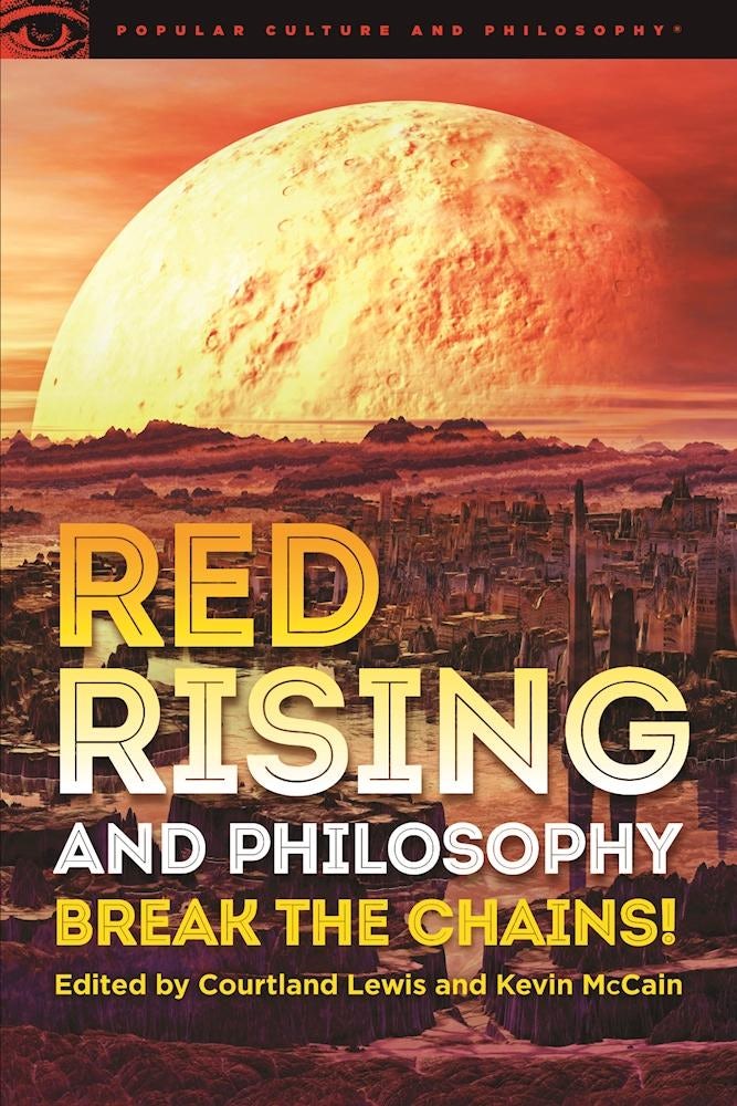 Book cover image for Red Rising and Philosophy ISBN: 9780812699470