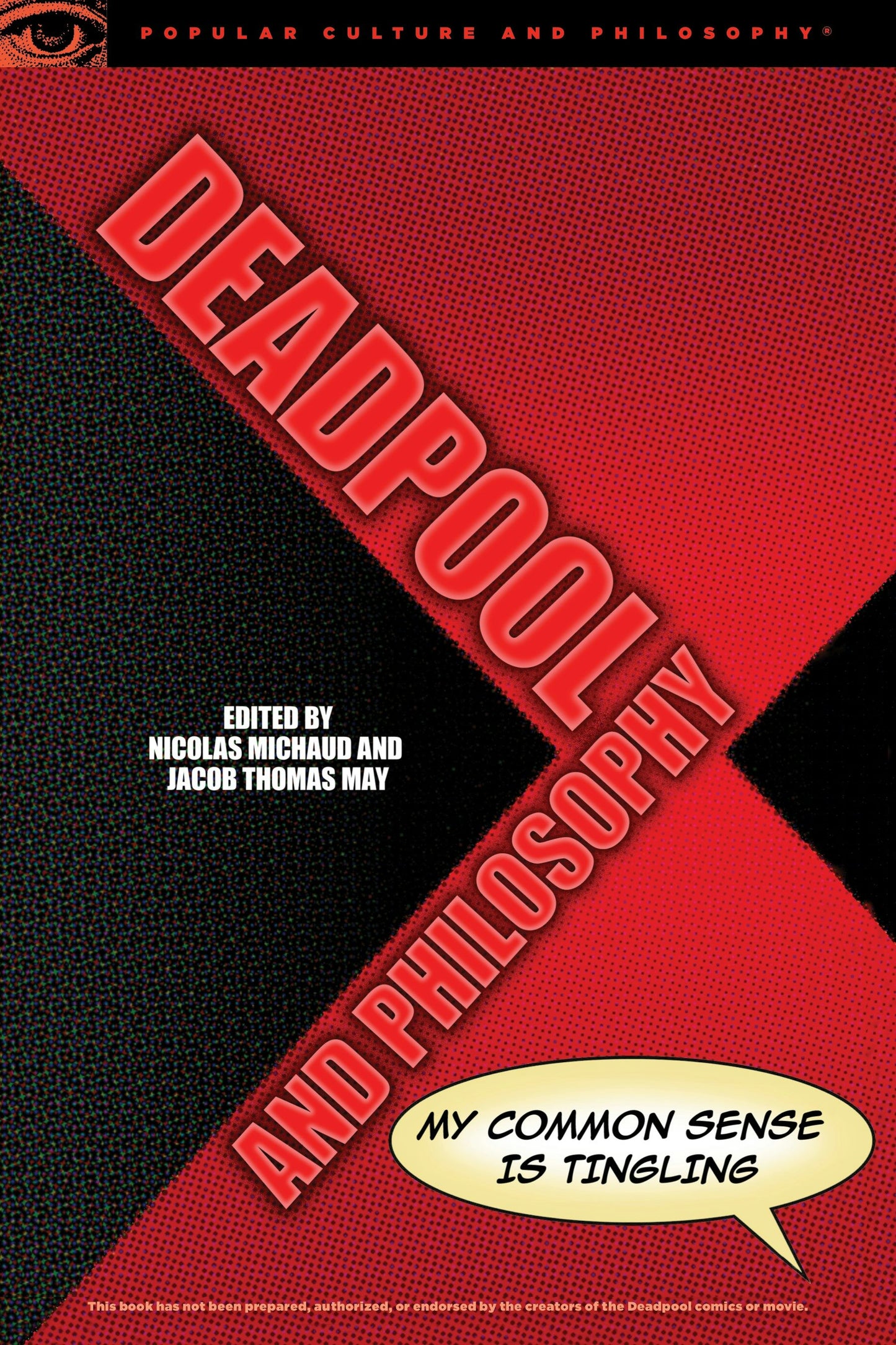 Book cover image for Deadpool and Philosophy ISBN: 9780812699494