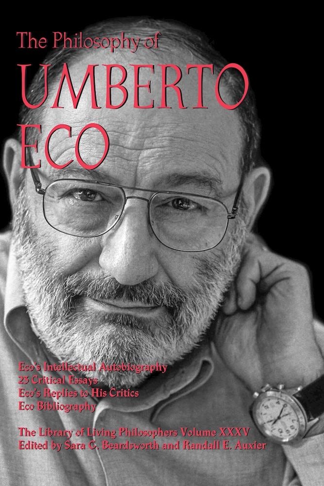 Book cover image for The Philosophy of Umberto Eco ISBN: 9780812699623