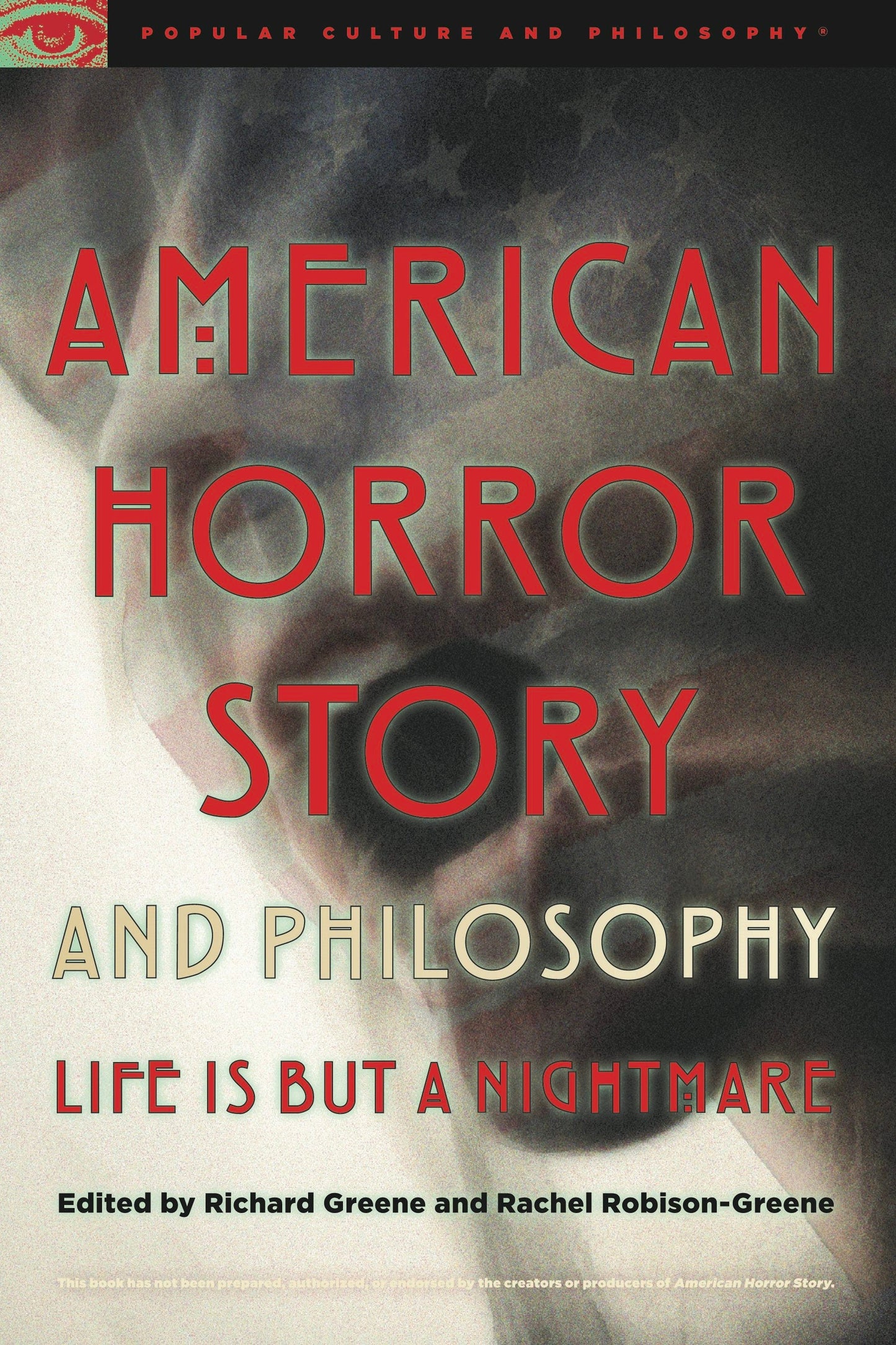 Book cover image for American Horror Story and Philosophy ISBN: 9780812699722