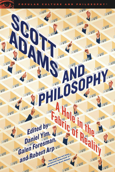 Cover image for Scott Adams and Philosophy, isbn: 9780812699777
