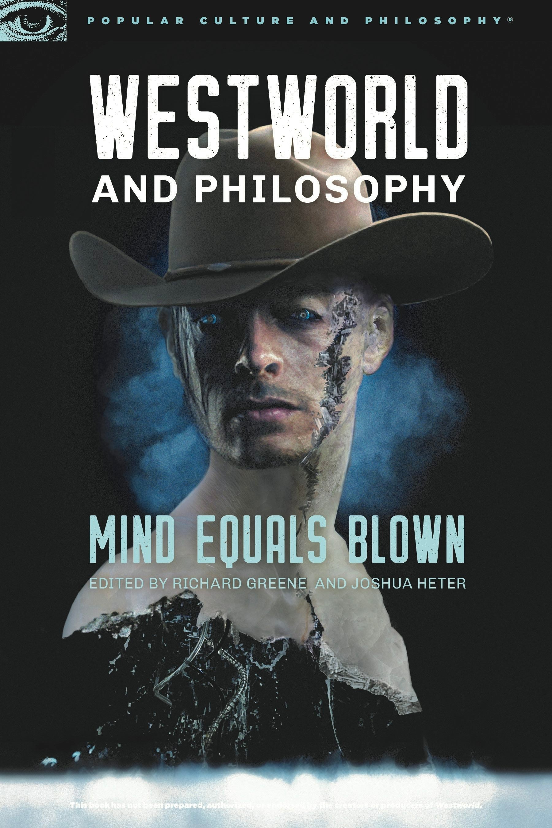 Book cover image for Westworld and Philosophy ISBN: 9780812699913