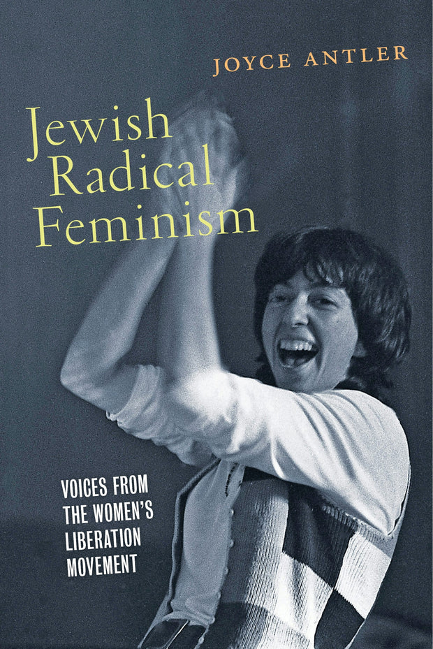 Cover image for Jewish Radical Feminism, isbn: 9780814705391