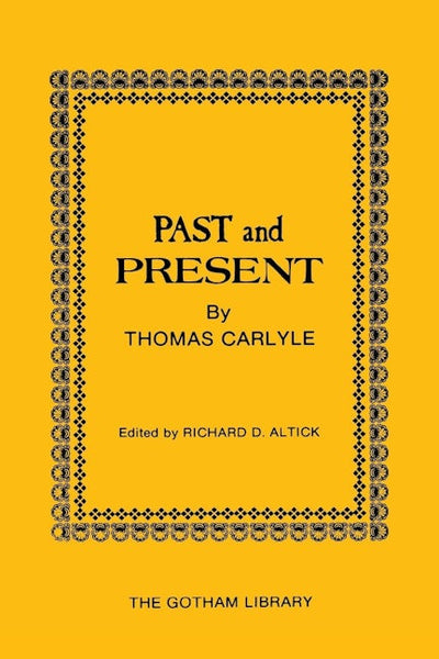 Past and Present by Thomas Carlyle