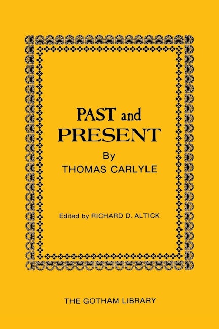 Past and Present by Thomas Carlyle