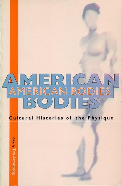 Book cover image for American Bodies ISBN: 9780814706572