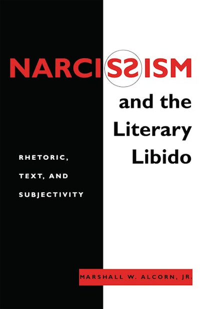 Narcissism and the Literary Libido