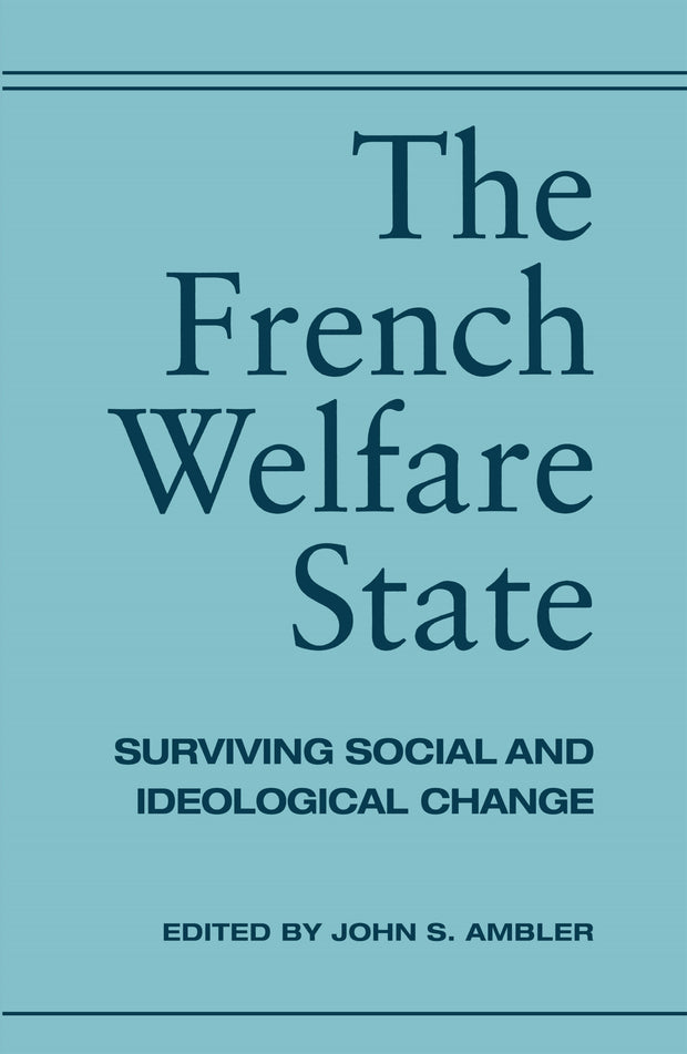 Cover image for The French Welfare State, isbn: 9780814707456