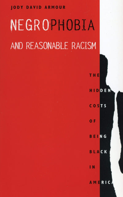 Cover image for Negrophobia and Reasonable Racism, isbn: 9780814707494
