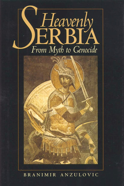 Cover image for Heavenly Serbia, isbn: 9780814707692