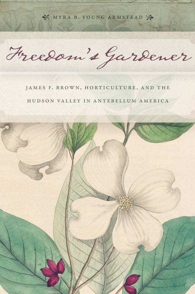 Cover image for Freedom’s Gardener, isbn: 9780814707913