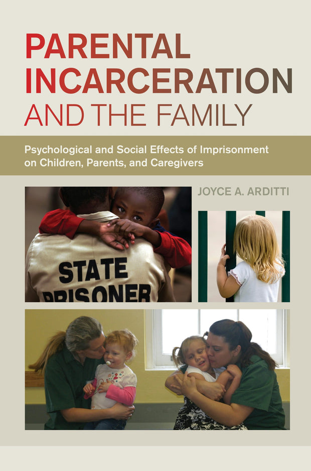 Cover image for Parental Incarceration and the Family, isbn: 9780814708057