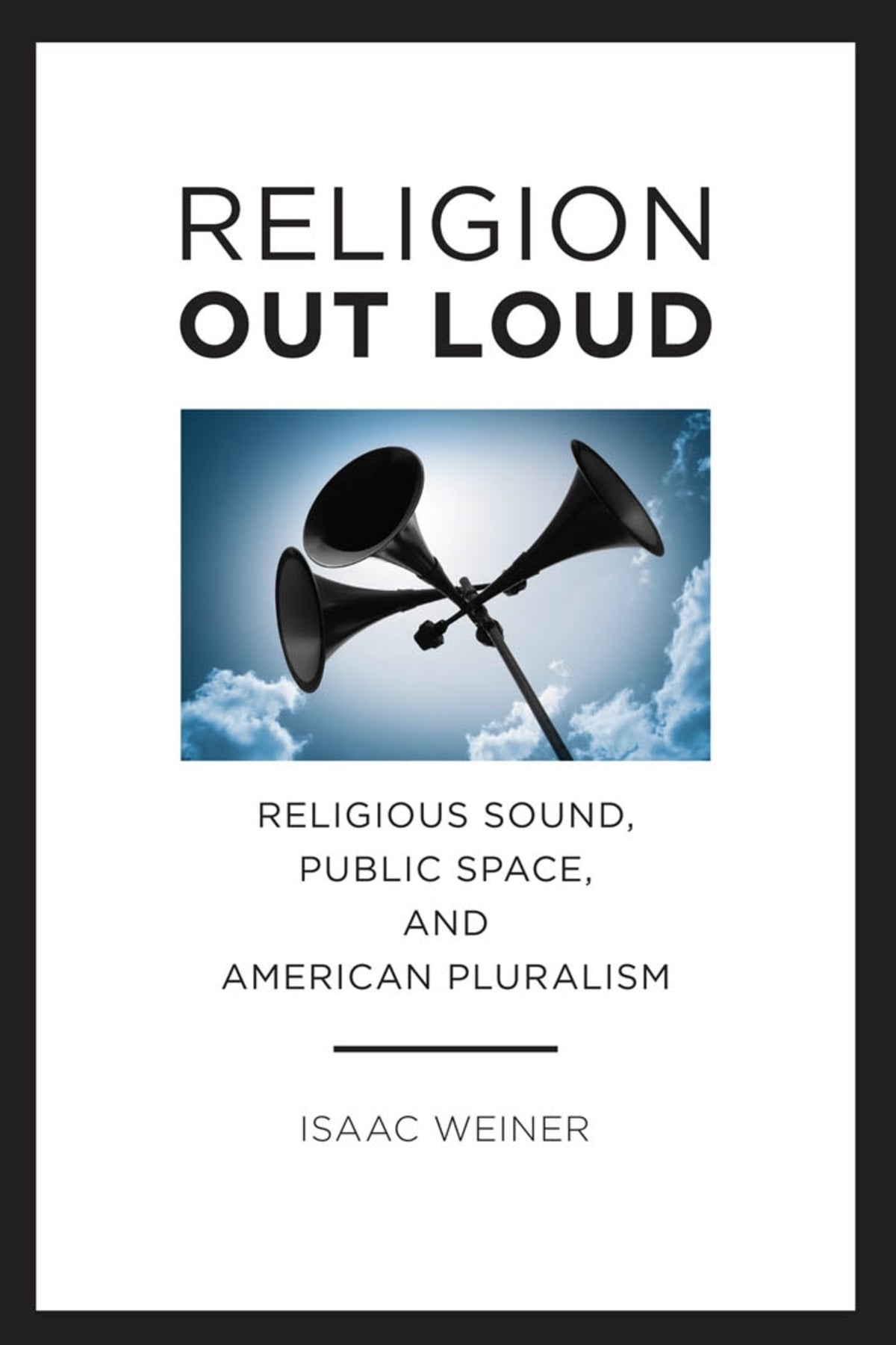 Cover image for Religion Out Loud ISBN 9780814708071