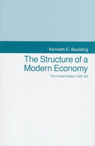 The Structure of a Modern Economy