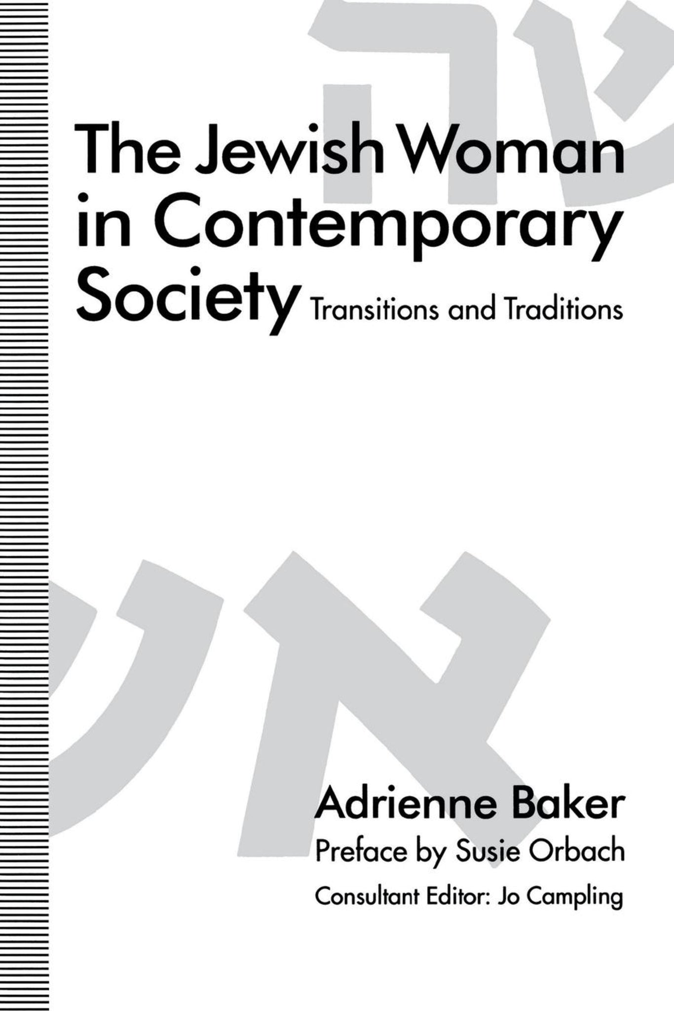 Cover image for The Jewish Woman in Contemporary Society ISBN 9780814712115
